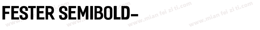 Fester SemiBold字体转换